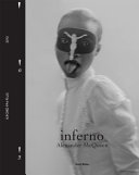 Inferno : Alexander McQueen : an intimate portrait of his seminal show Dante, autumn/winter 1996-97 /