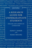 A research guide for undergraduate students : English and American literature /