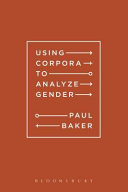 Using corpora to analyze gender /