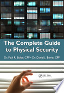 The complete guide to physical security /