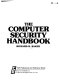 The computer security handbook /