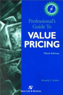 Professional's guide to value pricing /