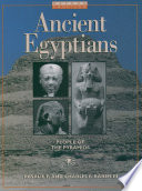 Ancient Egyptians : people of the pyramids /