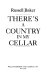 There's a country in my cellar /