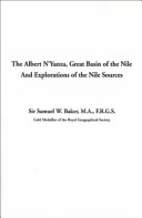 The Albert N'Yanza : great basin of the Nile and explorations of the Nile sources /