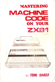 Mastering machine code on your ZX81 /