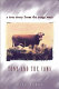 Tony and the cows : a true story from the range wars /