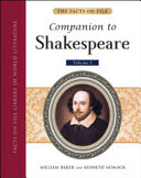 The Facts on File companion to Shakespeare /