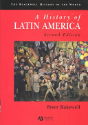 A history of Latin America : c. 1450 to the present /