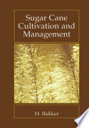 Sugar Cane Cultivation and Management /