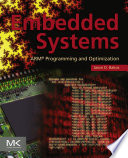 Embedded systems : ARM programming and optimization /