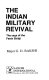 The Indian military revival : the saga of the Fateh Shibji /