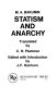 Statism and anarchy /