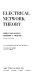 Electrical network theory /
