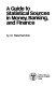 A guide to statistical sources in money, banking, and finance /