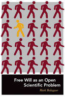 Free will as an open scientific problem /