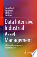 Data Intensive Industrial Asset Management : IoT-based Algorithms and Implementation  /