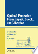 Optimal protection from impact, shock and vibration /