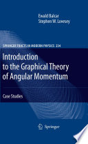 Introduction to the graphical theory of angular momentum : case studies /