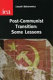 Post-Communist transition : some lessons /