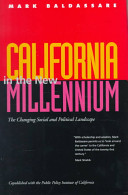 California in the New Millennium : the changing social and political landscape /