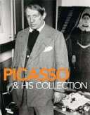 Picasso & his collection /