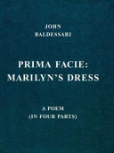 Prima facie : Marilyn's dress : a poem (in four parts) /