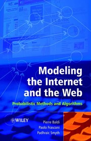 Modeling the Internet and the Web : probabilistic methods and algorithms /