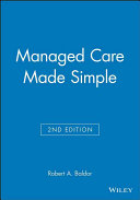 Managed care made simple /