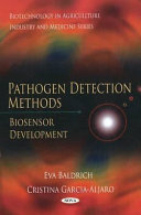 Pathogen detection methods : biosensor development /