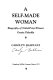 A self-made woman : biography of Nobel-prize-winner Grazia Deledda /