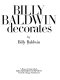 Billy Baldwin decorates.