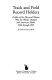 Track and field record holders : profiles of the men and women who set World, Olympic, and American marks, 1946 through 1995 /