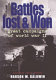 Battles lost and won : great campaigns of World War II /