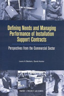 Defining needs and managing performance of installation support contracts : perspectives from the commercial sector /