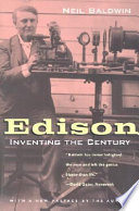 Edison : inventing the century /