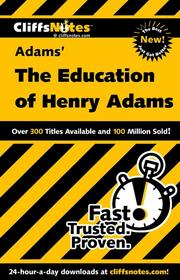 CliffsNotes, Adams' The education of Henry Adams /