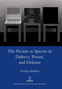 The picture as spectre in Diderot, Proust, and Deleuze /
