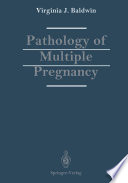 Pathology of Multiple Pregnancy /