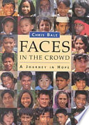 Faces in the crowd : a journey in hope /