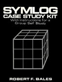 SYMLOG : case study kit with instructions for a group self study /