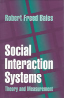 Social interaction systems : theory and measurement /
