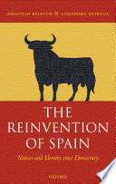 The reinvention of Spain : nation and identity since democracy /