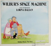 Wilbur's space machine /