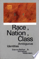 Race, nation, class : ambiguous identities /