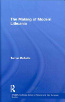 The making of modern Lithuania /
