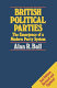 British political parties : the emergence of a modern party system /