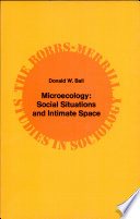 Microecology: social situations and intimate space /