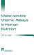 Water-soluble vitamin assays in human nutrition /
