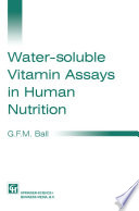 Water-soluble Vitamin Assays in Human Nutrition /